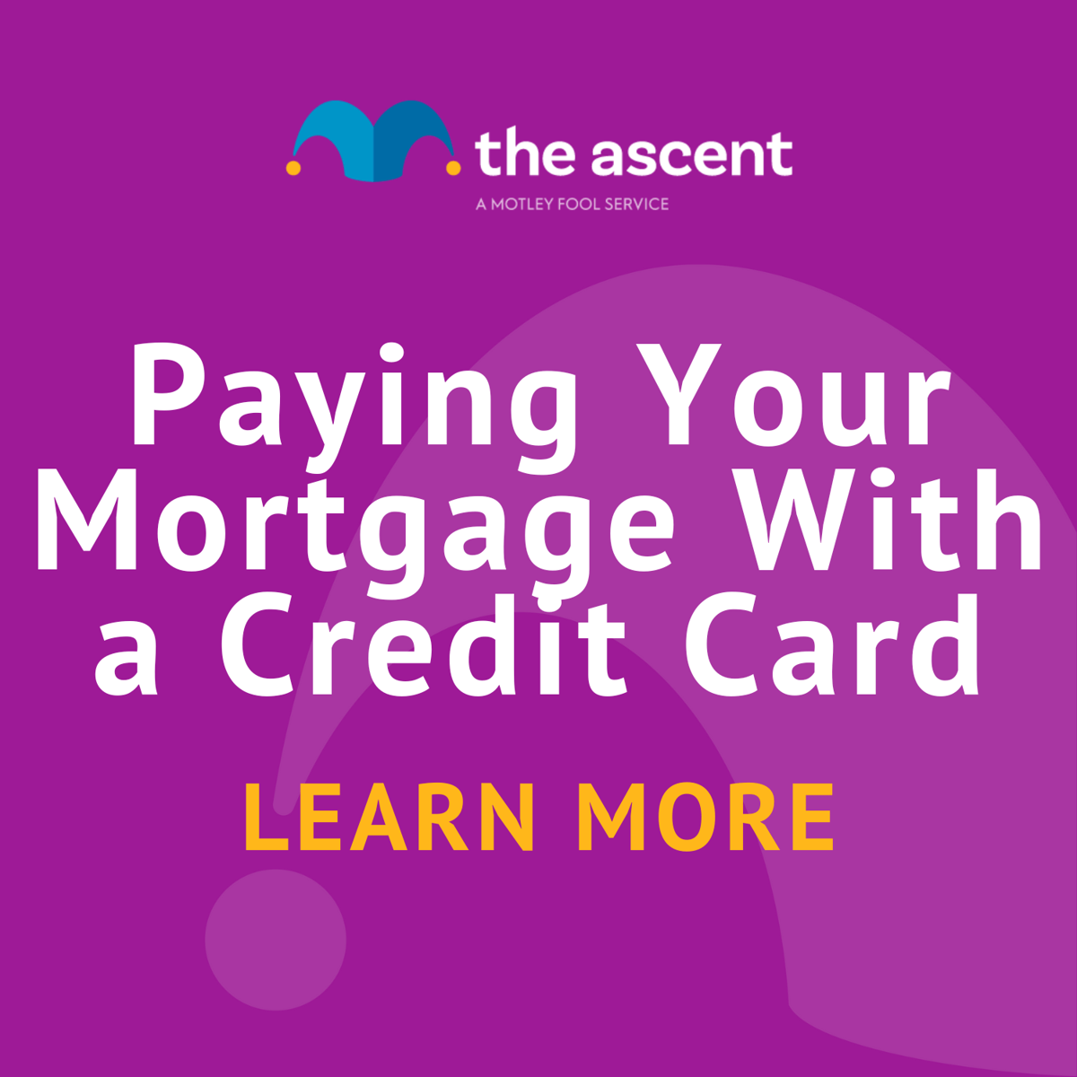 Paying Your Mortgage With a Credit Card