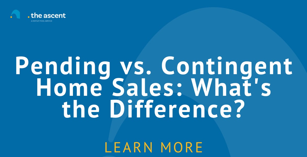 Pending vs. Contingent Home Sales What's the Difference? The Ascent