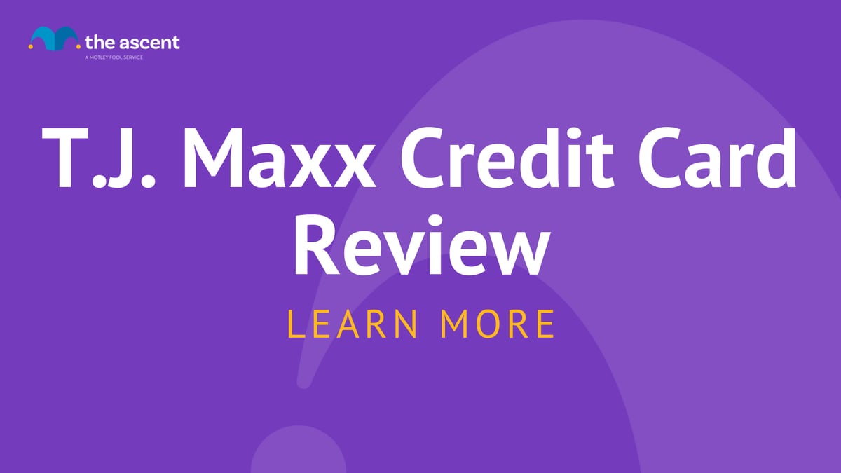 Review: T.J. Maxx Credit Card | The Ascent