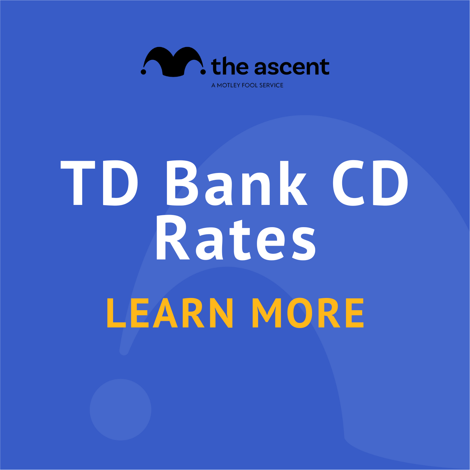 TD Bank CD Rates For 2024 | The Motley Fool