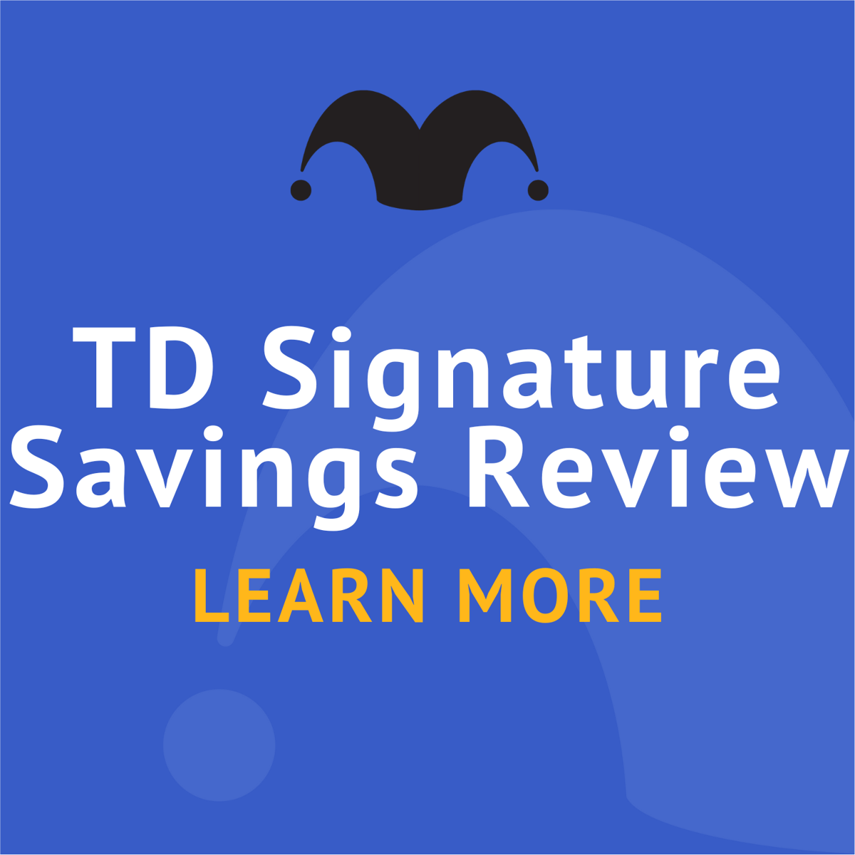 TD Signature Savings Rates & Review 2024 The Motley Fool