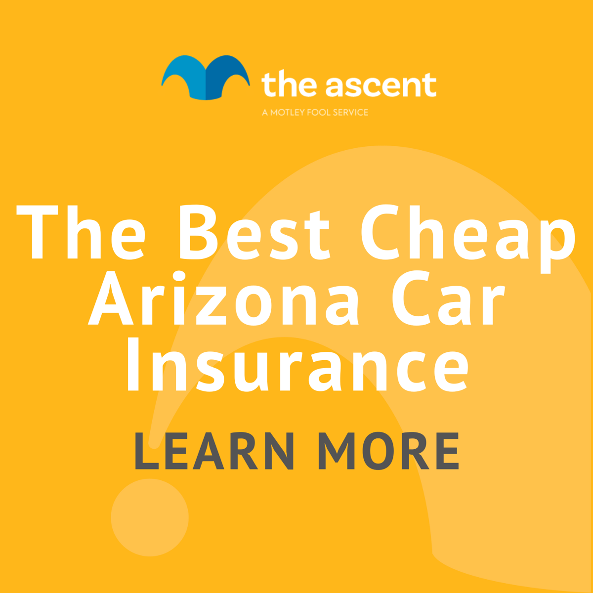 Best Car Insurance in Arizona of August 2024 The Motley Fool