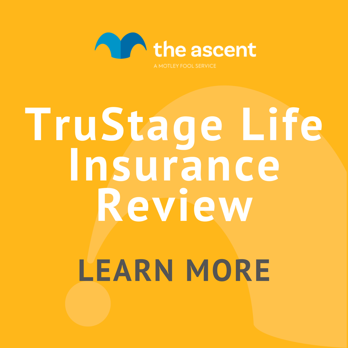 TruStage Life Insurance Review The Motley Fool