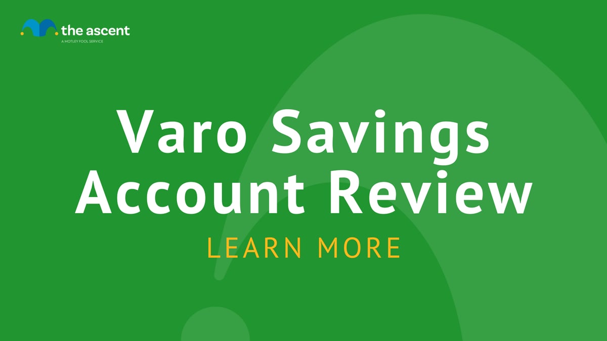 Varo Savings Account 2022 Review | The Ascent