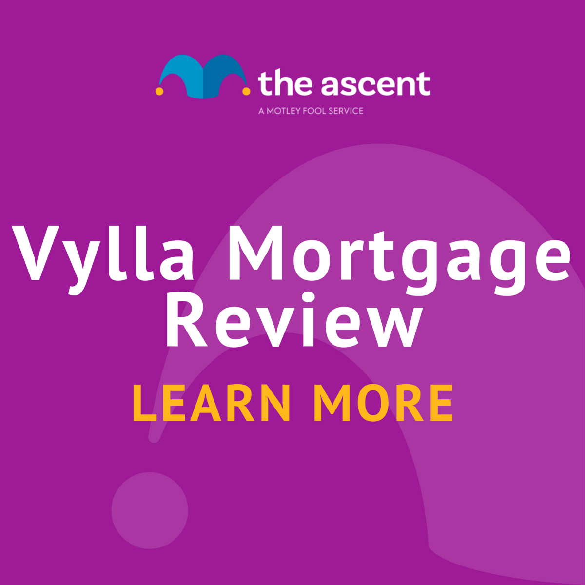 Vylla Mortgage Review The Motley Fool