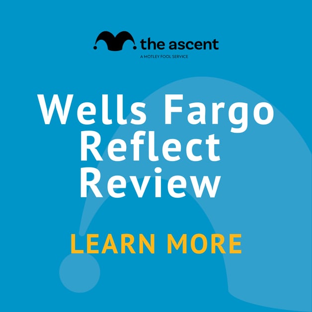 NextImg:Wells Fargo Reflect Card Review | Motley Fool Money by The Motley Fool