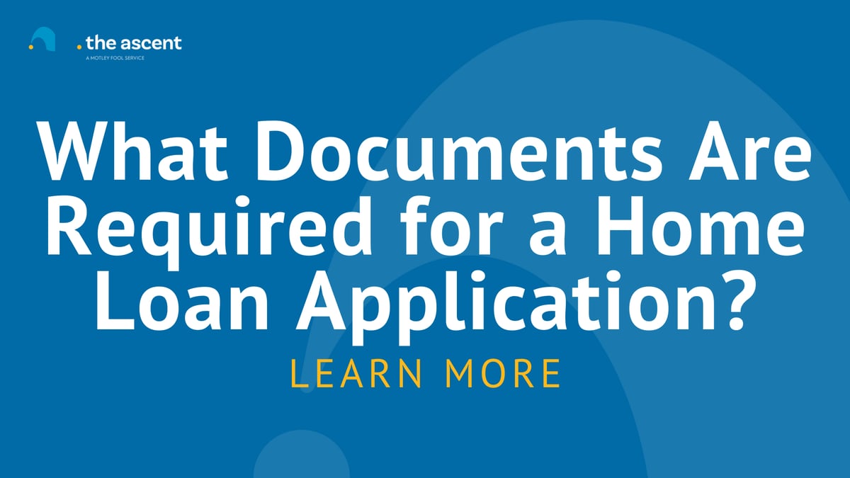 What Documents Are Required for a Home Loan Application? | The Ascent