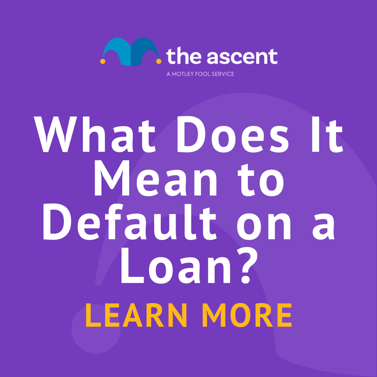 What Does It Mean to Default on a Loan?
