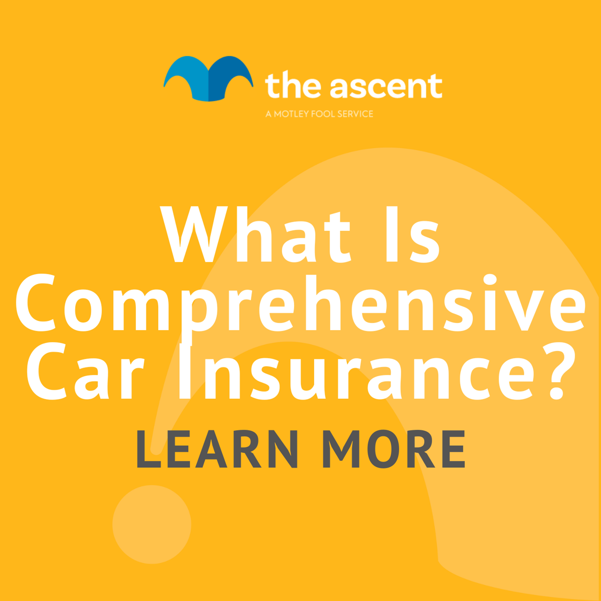 What Is Comprehensive Car Insurance? | The Motley Fool