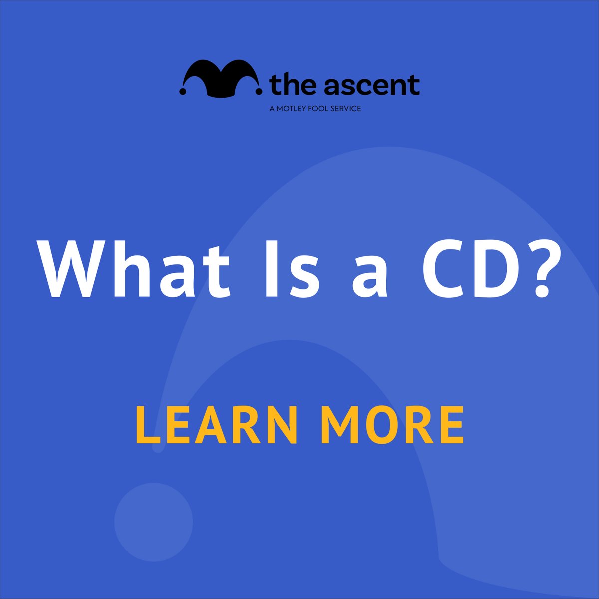 Certificate of Deposit: Explore CDs