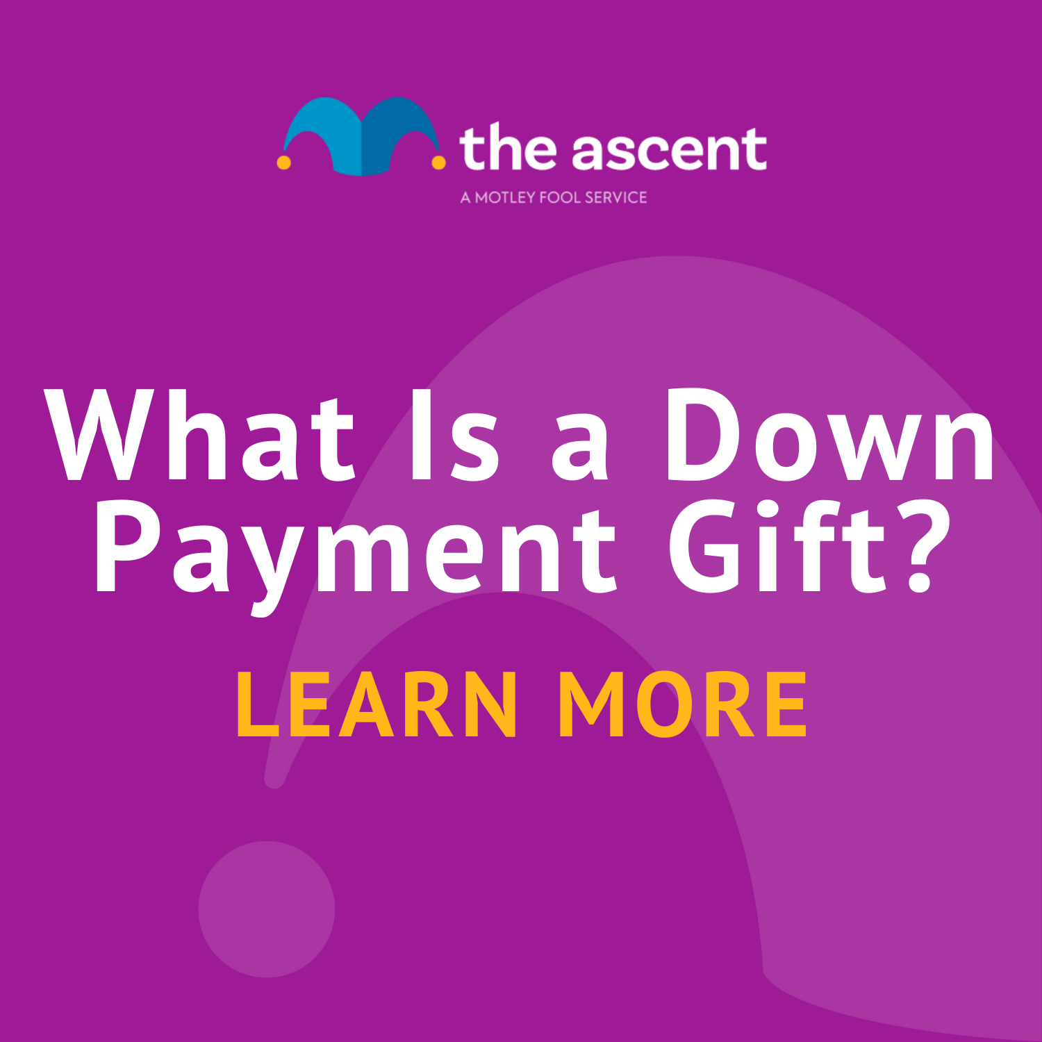 Everything You Need to Know About Down Payment Gifts - SmartAsset |  SmartAsset