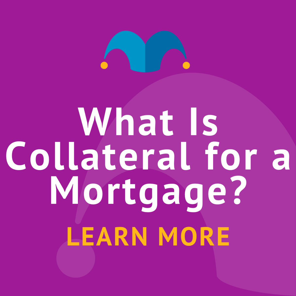 What Is Collateral for a Mortgage? The Motley Fool