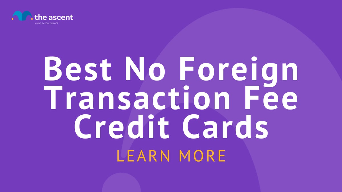 cards with no foreign transaction fee