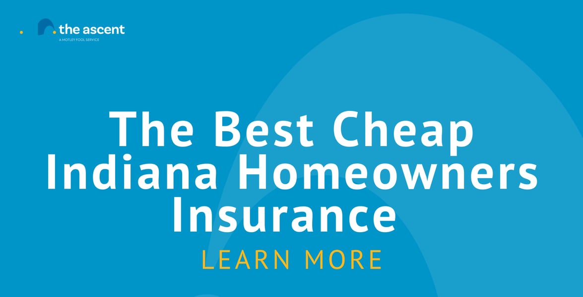 2022 Best Cheap Homeowners Insurance in Indiana The Motley Fool