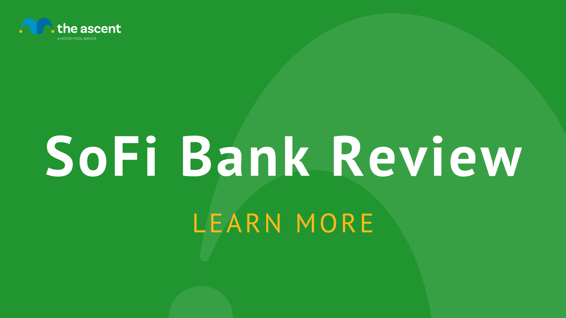 SoFi Bank Review The Motley Fool