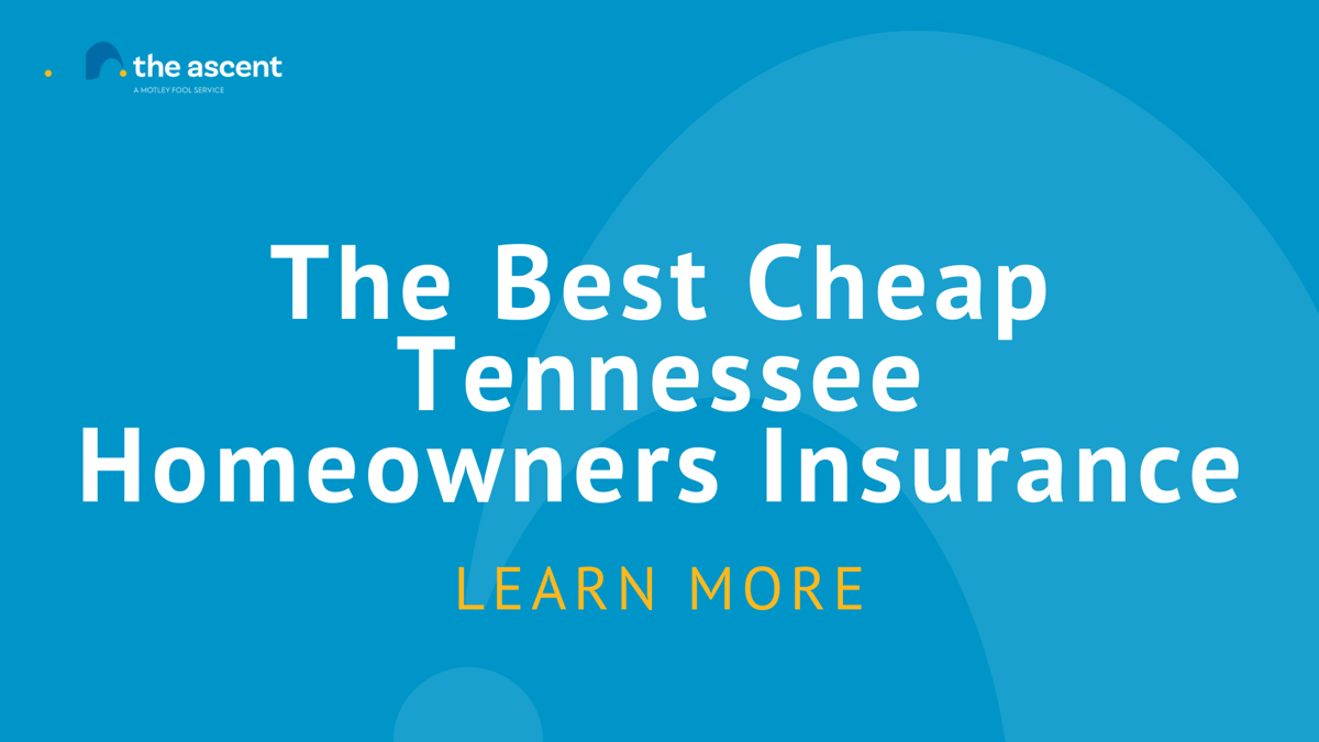 2023 Best Cheap Homeowners Insurance in Tennessee The Motley Fool