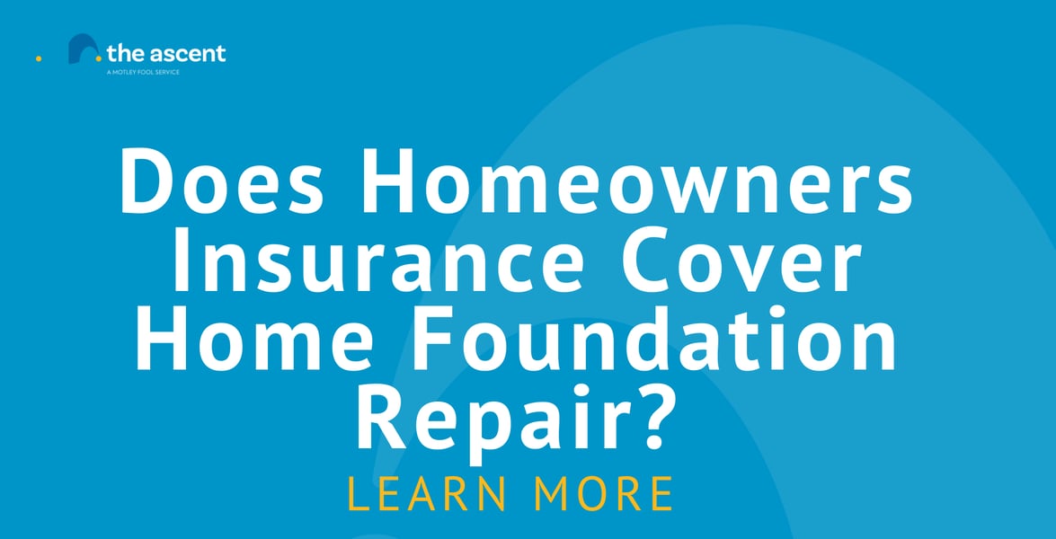 Does Homeowners Insurance Cover Foundation Repair? The Motley Fool