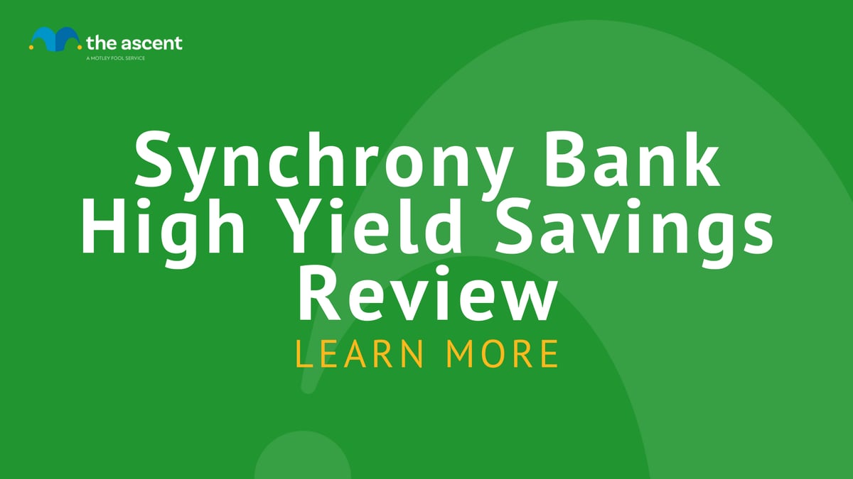 Synchrony High Yield Savings 2022 Review| The Ascent