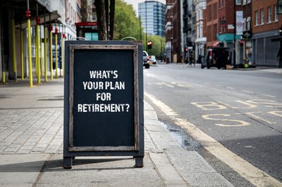 Outdoor sign reading What's your plan for retirement?