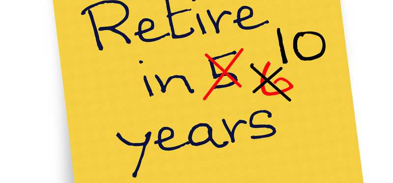 A yellow Post-it that says Retire in 5, 6, 10 Years