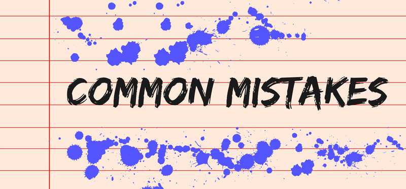 Note on paper reading Common Mistakes.