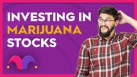 A person with hand to back of head next to the words "Investing in Marijuana Stocks".