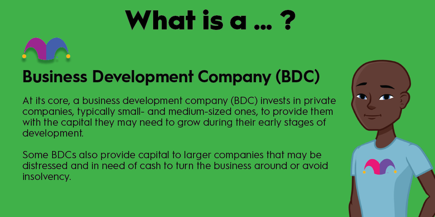 An infographic defining and explaining the term "business development company (BDC)"