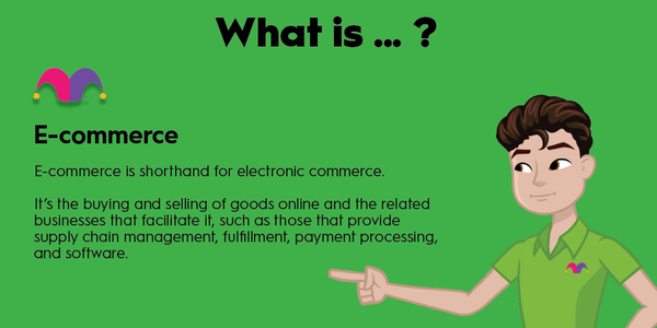 An infographic defining and explaining the term "e-commerce"