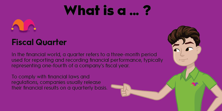 What Is a Fiscal Quarter?