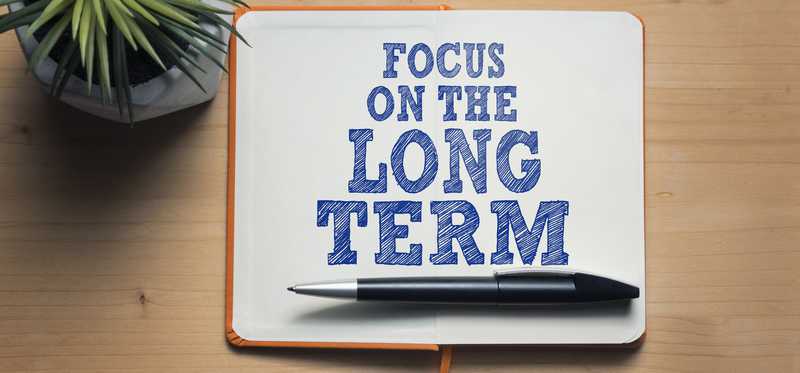 Sign saying Focus on the Long Term.