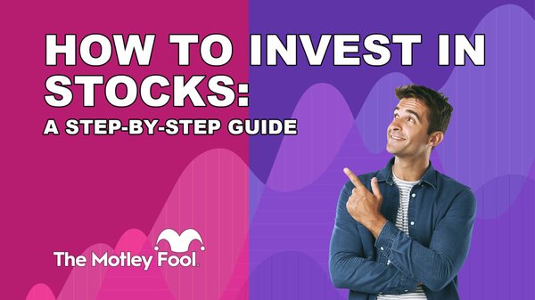 How to Invest in Stocks: A Step-by-Step Guide