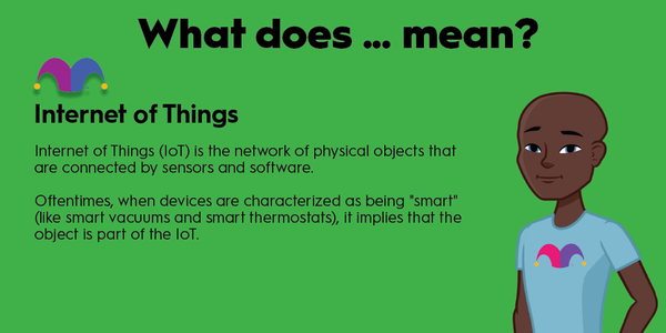 An infographic defining and explaining the term "internet of things"