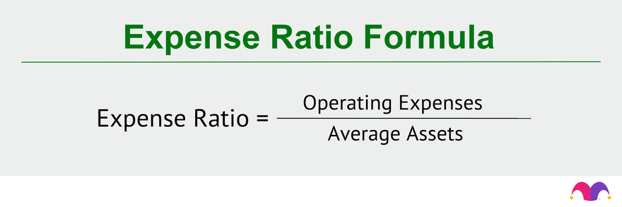 The expense ratio formula is operating expenses divided by average assets.