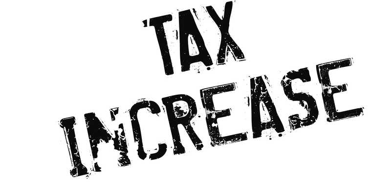 The words Tax Increase.