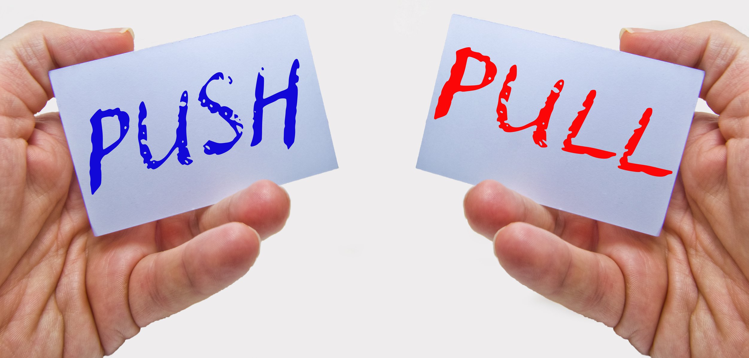 a-beginner-s-guide-to-push-vs-pull-marketing-the-blueprint